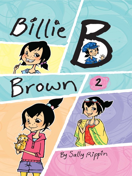 Title details for Billie B Brown, Collection 2 by Sally Rippin - Available